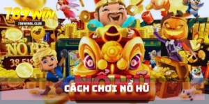 Cách Chơi Nổ Hũ 789Win - Thủ Thuật Chinh Phục Sàn Đấu Cực Dễ