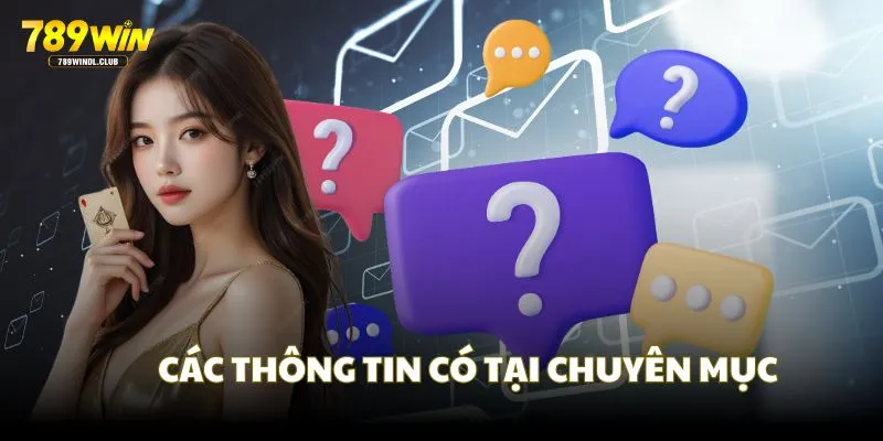 Các thông tin được tổng hợp tại chuyên mục 